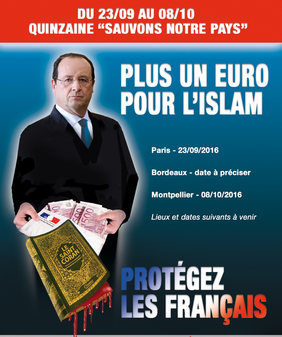 SAUVONS NOTRE PAYS : PLUS UN SOU POUR L’ISLAM / PROTEGEONS LES FRANCAIS !