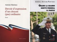 UN GENERAL NE DEVRAIT PAS DIRE CA (Général Antoine Martinez)