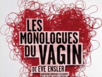 LES MONOLOGUES DU VAGIN (L’imprécateur)