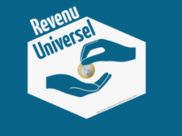 LE REVENU UNIVERSEL : UNE DANGEREUSE RÉVOLUTION ANTHROPOLOGIQUE (Guillaume Travers)